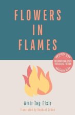 Flowers in Flames