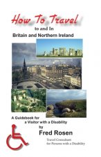 How to Travel to and In Britain and Northern Ireland