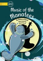 Music of the Mantees