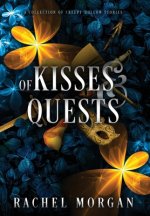 Of Kisses & Quests