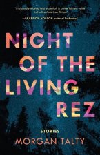 Night of the Living Rez