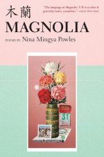 Magnolia: Poems