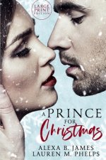 Prince For Christmas (Large Print Edition)