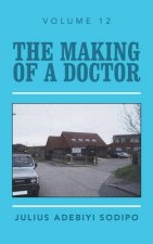 Making of a Doctor