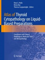 Atlas of Thyroid Cytopathology on Liquid-Based Preparations