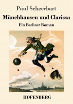 Munchhausen und Clarissa