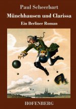 Munchhausen und Clarissa
