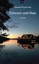 Schwarz und blau