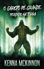 O Garoto Pe Grande - Perdido Na Terra