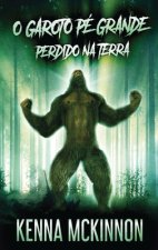 O Garoto Pe Grande - Perdido Na Terra