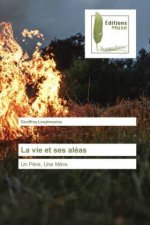 vie et ses aleas