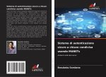 Sistema di autenticazione sicuro a chiave condivisa usando MANETs