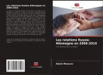 Les relations Russie-Allemagne en 2000-2016
