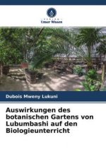 Auswirkungen des botanischen Gartens von Lubumbashi auf den Biologieunterricht