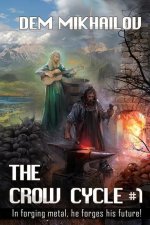 Crow Cycle Book #1
