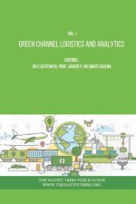Green Channel Logistics and Analytics