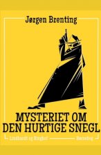 Mysteriet om den hurtige snegl