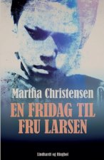 En fridag til fru Larsen