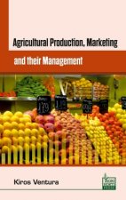 Agricultural Production Marketing and their Management