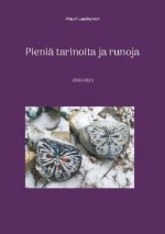 Pienia tarinoita ja runoja