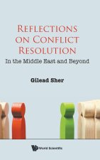 Reflections On Conflict Resolution: In The Middle East And Beyond