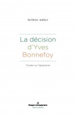 La décision d'Yves Bonnefoy