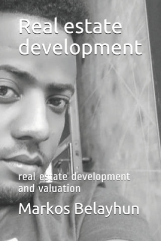 Real estate development