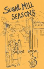 Sugar Mill Seasons