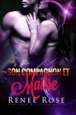 Son Compagnon et Maitre