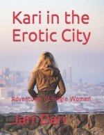 Kari in the Erotic City