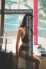 Secret Affair with the Wife's Friends Daughter