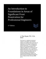 Introduction to Foundations in Areas of Significant Frost Penetration for Professional Engineers
