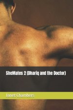 SheMates 2 (Dhariq and the Doctor)