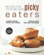 Recipes For Picky Eaters