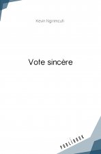 VOTE SINCERE