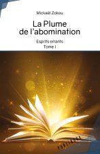 LA PLUME DE L'ABOMINATION