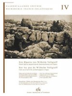 Sur Les Pas de Wilhelm Vollgraff: Cent ANS d'Activites Archeologiques a Argos: Actes Du Colloque International Organise Par La Ive Epka Et l'Ecole Fra