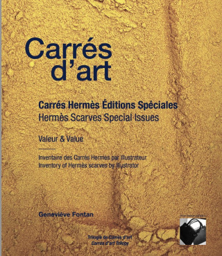 CARRES D'ART CARRES HERMES EDITIONS SPECIALES - VALEUR&VALUE