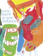 POÈME SUCRÉ DE MON ENFANCE