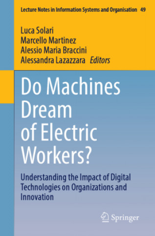 Do Machines Dream of Electric Workers?