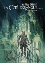 La Cité exsangue, tome 2