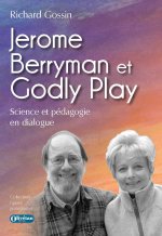 Jerome Berryman et Godly Play