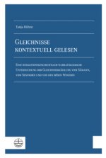 Gleichnisse kontextuell gelesen