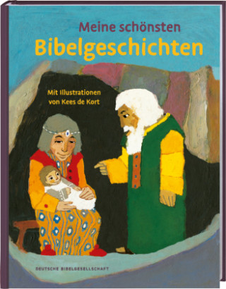 Meine schönsten Bibelgeschichten. Der Kinderbuch-Klassiker mit Illustrationen von Kees de Kort. 24 kurze Erzählungen aus der Bibel. Für Kinder ab 2 Ja