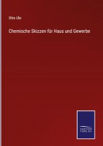 Chemische Skizzen fur Haus und Gewerbe