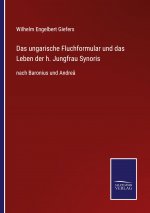 ungarische Fluchformular und das Leben der h. Jungfrau Synoris