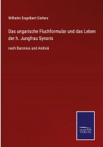 ungarische Fluchformular und das Leben der h. Jungfrau Synoris