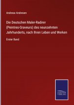 Deutschen Maler-Radirer (Peintres-Graveurs) des neunzehnten Jahrhunderts, nach Ihren Leben und Werken