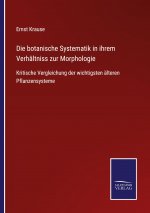 botanische Systematik in ihrem Verhaltniss zur Morphologie