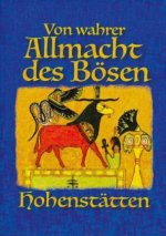 Von wahrer Allmacht des Boesen